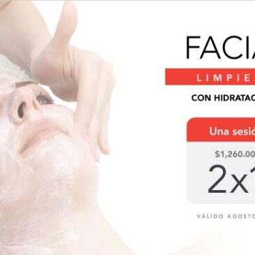Facial 2×1, Promoción Agosto 2021